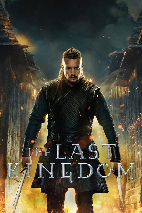 The Last Kingdom (2015) film posteri