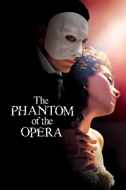 The Phantom of the Opera (2004) film posteri