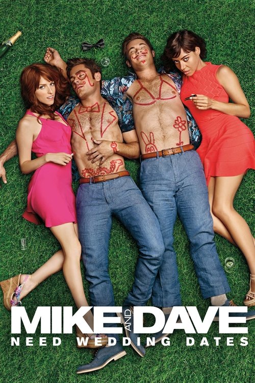 Mike and Dave Need Wedding Dates (2016) film posteri