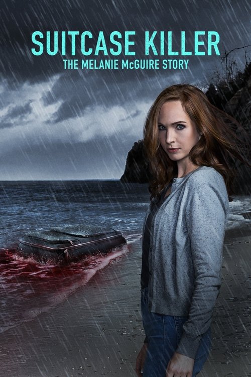 Suitcase Killer: The Melanie McGuire Story (2022) film posteri