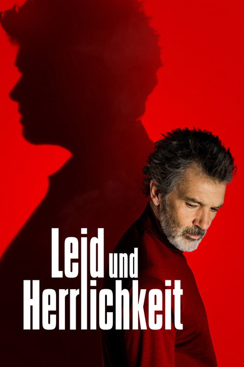 Leid und Herrlichkeit (2019) film posteri