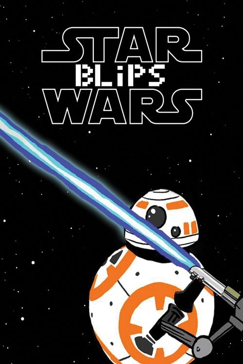 Star Wars Blips (2017) film posteri
