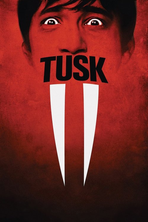 Tusk (2014) film posteri