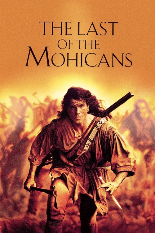The Last of the Mohicans (1992) film posteri