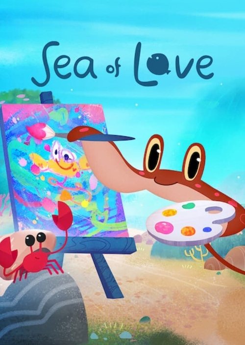 Sea of Love (2022) film posteri