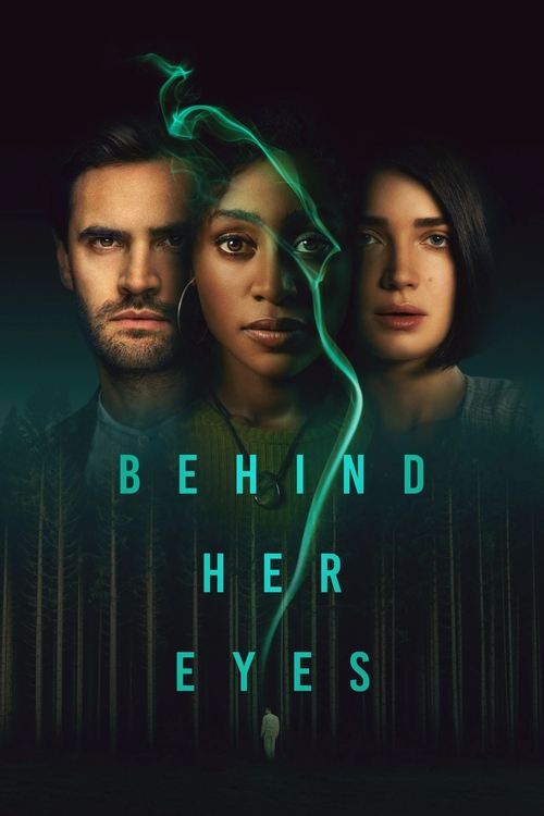 Behind Her Eyes (2021) film posteri