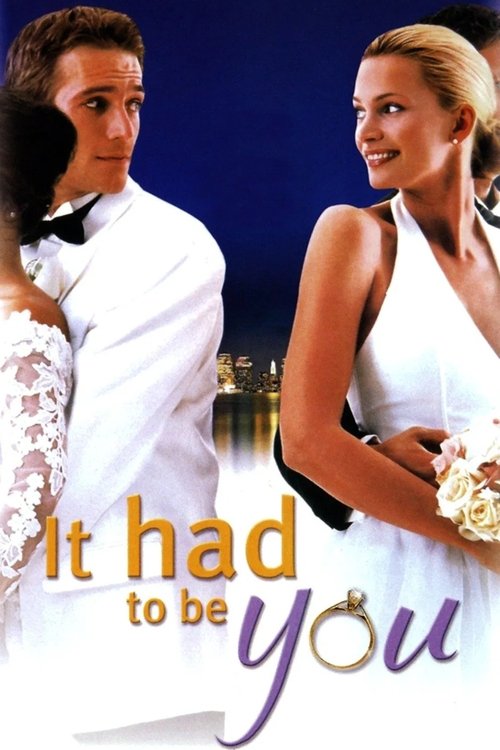 It Had to Be You (2000) film posteri