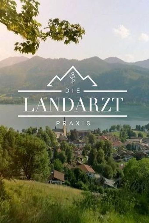 Die Landarztpraxis (2023) film posteri