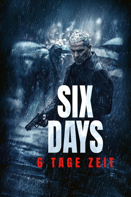 Six Days (2025) film posteri