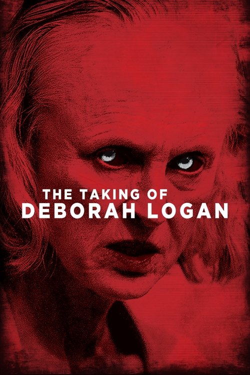 The Taking of Deborah Logan (2014) film posteri