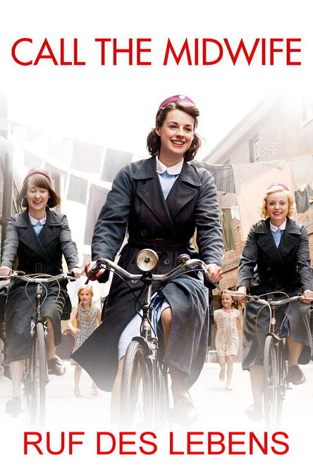 Call the Midwife – Ruf des Lebens (2012) film posteri