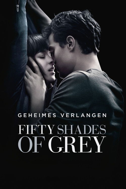 Fifty Shades of Grey – Geheimes Verlangen (2015) film posteri