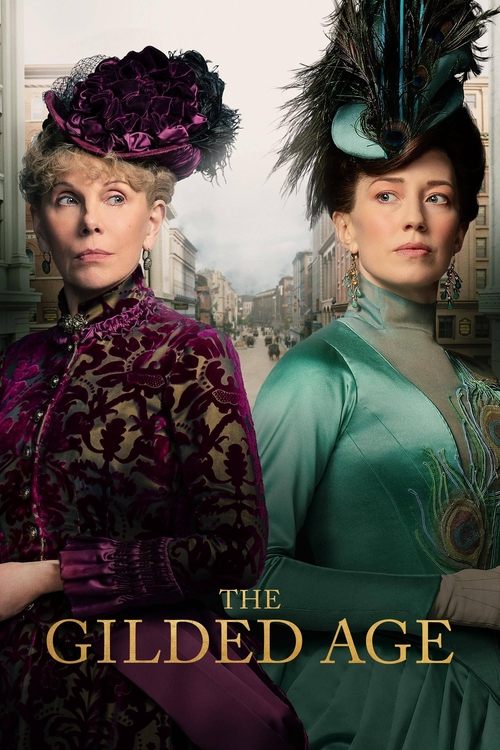 The Gilded Age (2022) film posteri