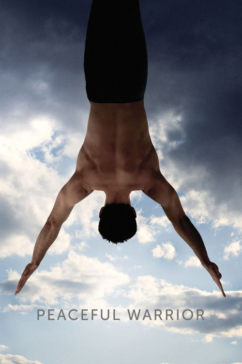 Peaceful Warrior – Der Pfad des friedvollen Kriegers (2006) film posteri