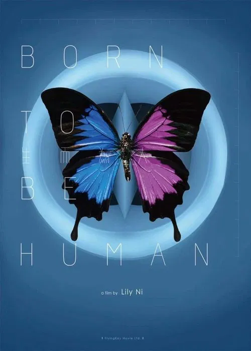 Born to Be Human (2021) film posteri