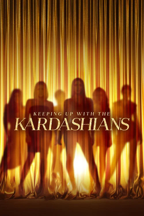 Keeping Up With the Kardashians (2007) film posteri
