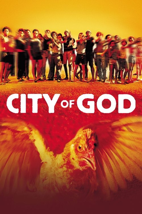 k7eYdWvhYQyRQoU2TB2A2Xu2TfD City of God (2002)