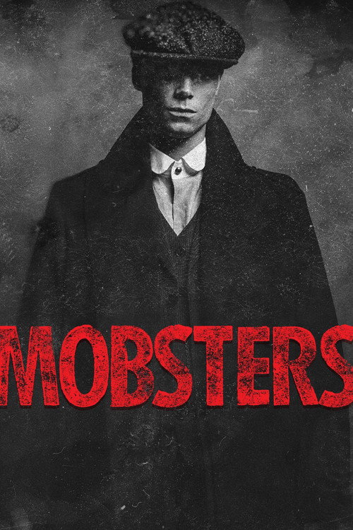 Mobsters (2007) film posteri
