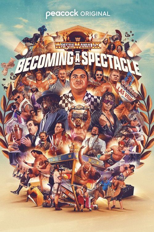 WrestleMania IX: Becoming a Spectacle (2025) film posteri