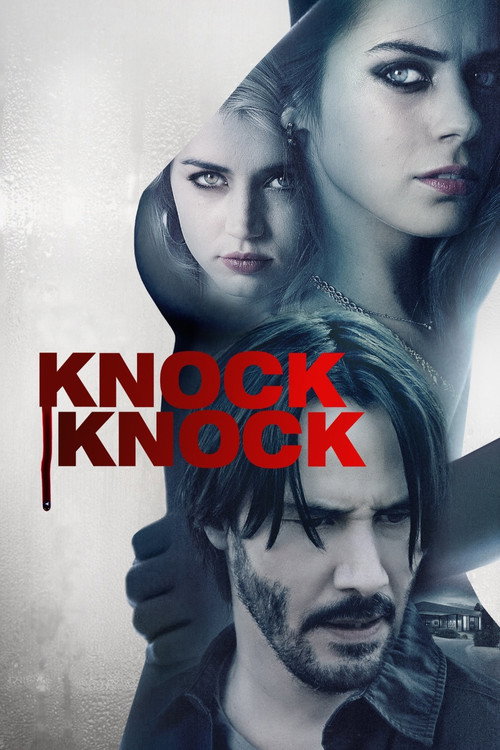 Knock Knock (2015) film posteri