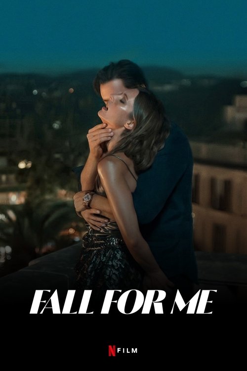 Fall for Me (2025) film posteri