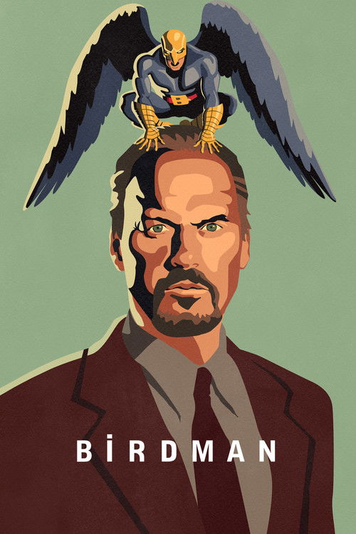 Birdman or (The Unexpected Virtue of Ignorance) (2014) film posteri