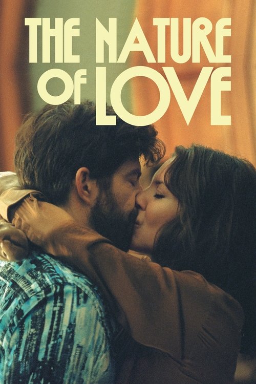 The Nature of Love (2023) film posteri