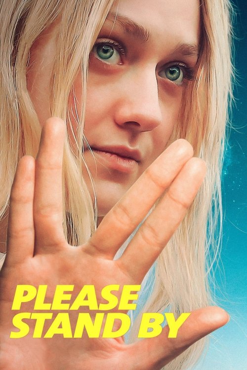 Please Stand By (2018) film posteri