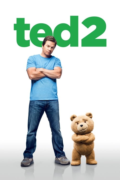 Ted 2 (2015) film posteri
