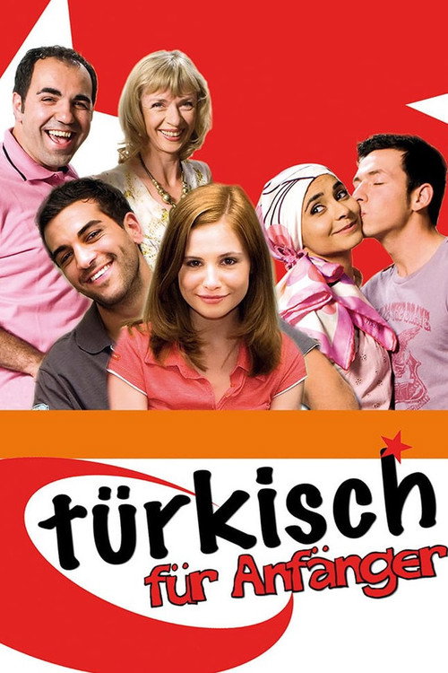 Türkisch für Anfänger (2006) film posteri