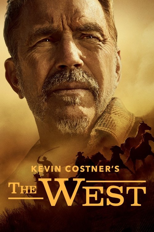 Kevin Costner’s the West (2025) film posteri