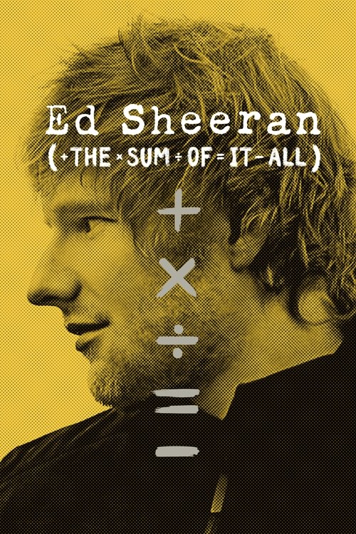 Ed Sheeran: The Sum of It All (2023) film posteri