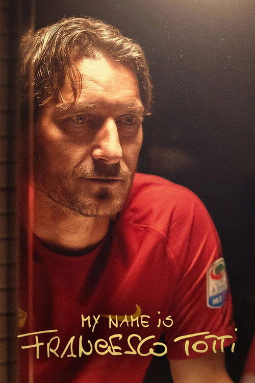 Mi chiamo Francesco Totti (2020) film posteri
