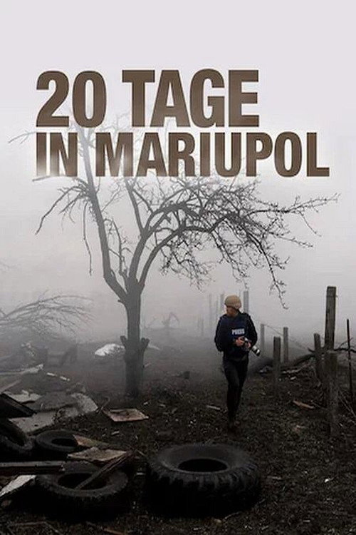 20 Tage in Mariupol (2023) film posteri
