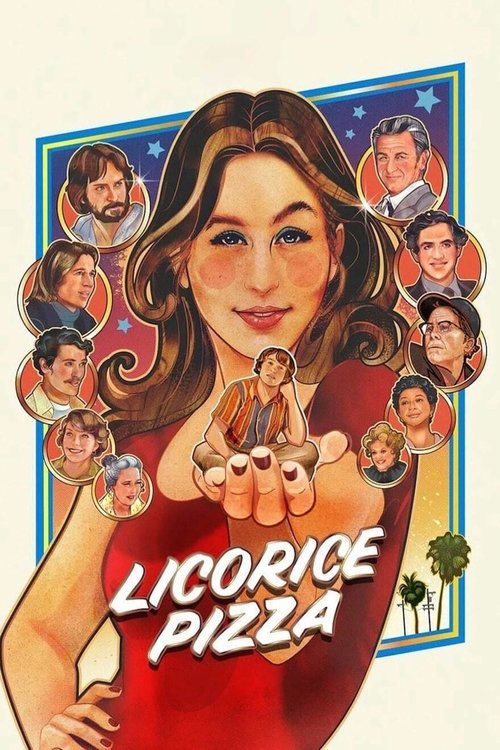 ivXtvzfliGvoJ1DhSHIGyYBToWe Licorice Pizza (2021)