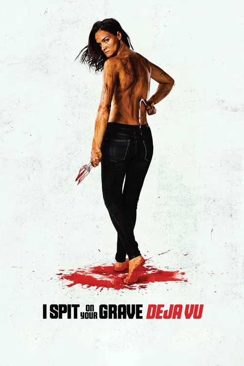 Mezarına Tüküreceğim: Dejavu (2019) film posteri