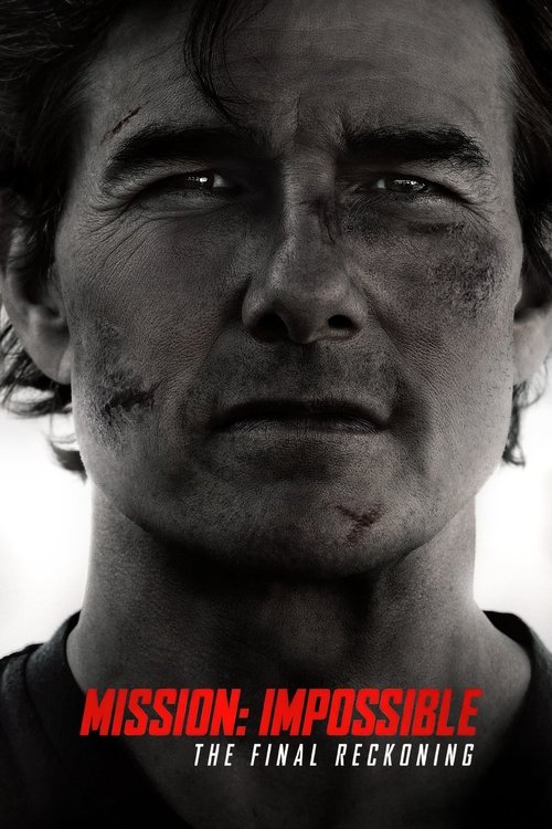 Mission: Impossible – The Final Reckoning (2025) film posteri