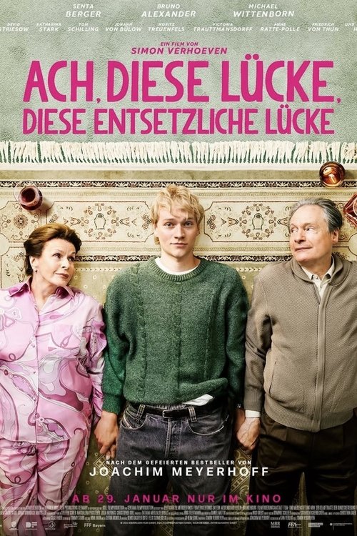 Ach, diese Lücke, diese entsetzliche Lücke (2026) film posteri