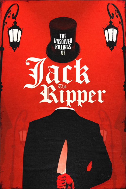 The Unsolved Killings of Jack the Ripper (2023) film posteri