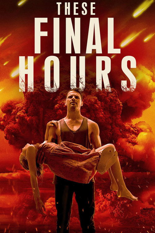 These Final Hours (2014) film posteri
