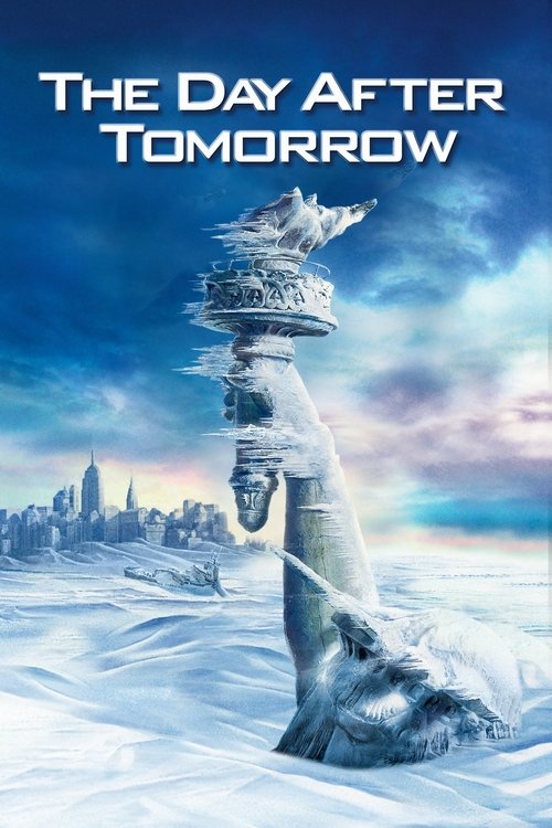 The Day After Tomorrow (2004) film posteri