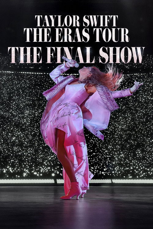 Taylor Swift | The Eras Tour | The Final Show (2025) film posteri