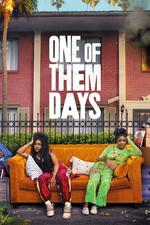 One of Them Days (2025) film posteri
