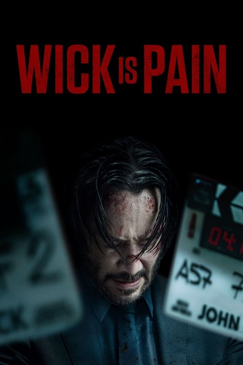 Wick Is Pain (2025) film posteri