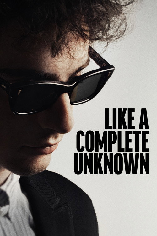 Like a Complete Unknown (2024) film posteri