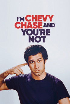 I’m Chevy Chase and You’re Not (2026) film posteri