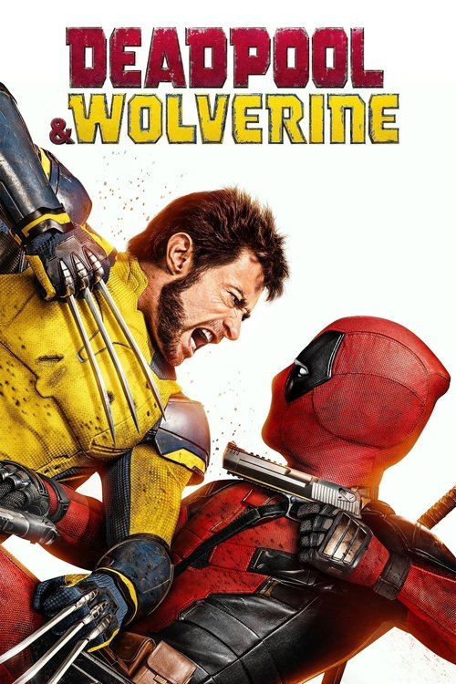 Deadpool & Wolverine (2024) film posteri