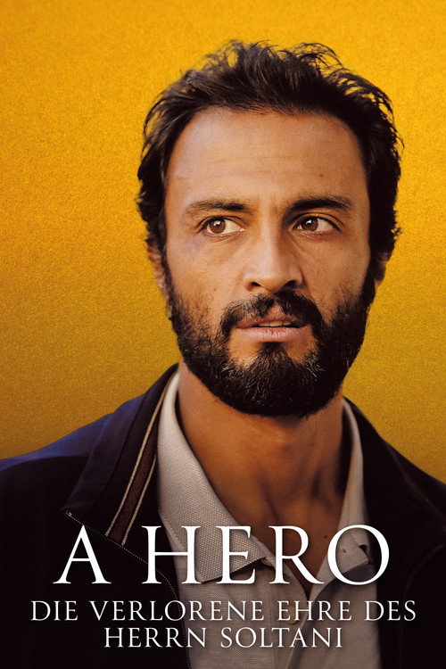 A Hero – Die verlorene Ehre des Herrn Soltani (2021) film posteri
