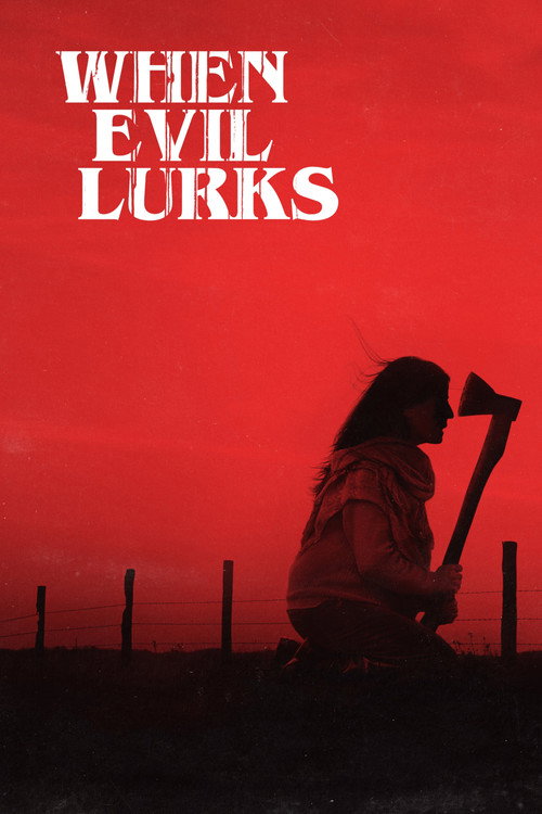When Evil Lurks (2023) film posteri