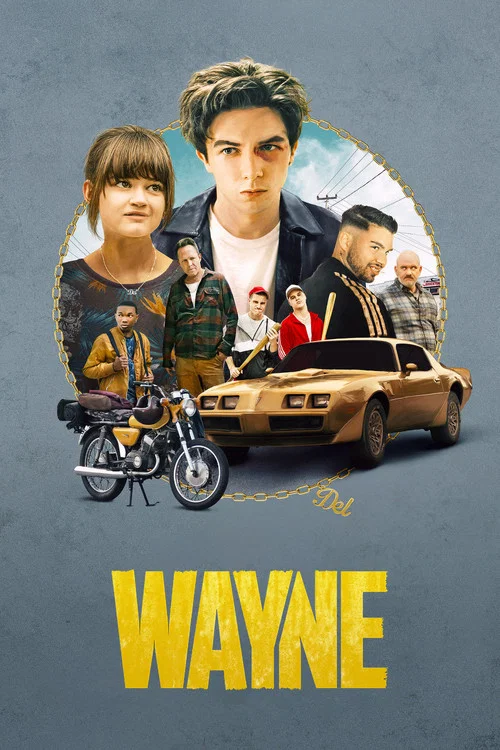 Wayne (2019) film posteri